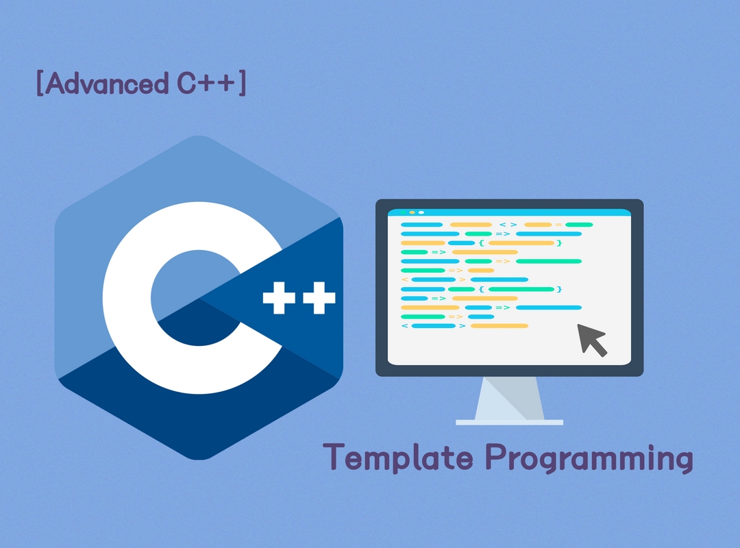 [Advanced C++]Programming_C++ Template Programming